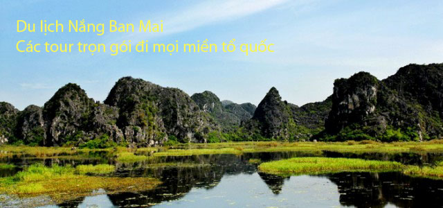 Tour du lịch Ninh Bình - Nắng Ban Mai - Công Ty TNHH Thương Mại Dịch Vụ Du Lịch Nắng Ban Mai